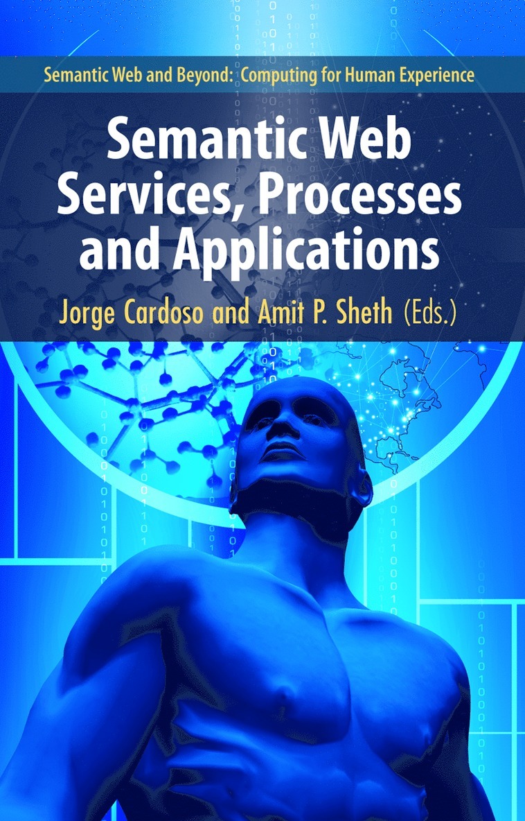 Jorge Cardoso, Amit P. Sheth - Semantic Web Services, Processes and Applications, Inbunden