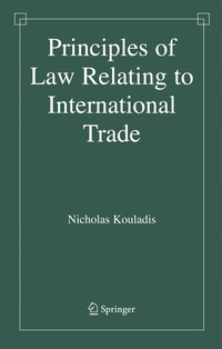 bokomslag Principles of Law Relating to International Trade