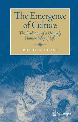 Philip Chase - Emergence of Culture, Inbunden