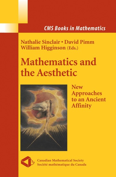 Nathalie Sinclair, William Higginson - Mathematics and the Aesthetic, Inbunden