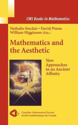 Mathematics and the Aesthetic 1