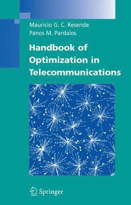 Handbook of Optimization in Telecommunications 1