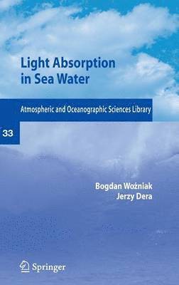 Light Absorption in Sea Water 1