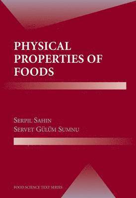 Physical Properties of Foods 1