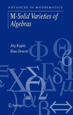 M-Solid Varieties of Algebras 1