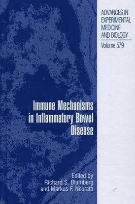 Immune Mechanisms in Inflammatory Bowel Disease 1