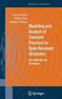 bokomslag Modeling and Analysis of Transient Processes in Open Resonant Structures