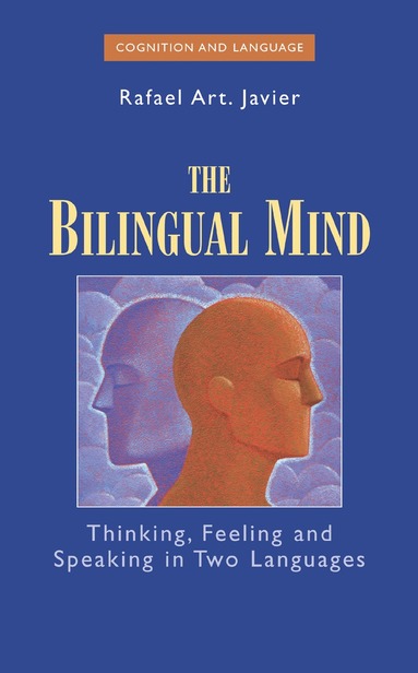 Rafael Art Javier - Bilingual Mind, Inbunden