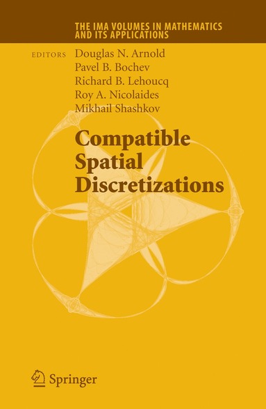 bokomslag Compatible Spatial Discretizations