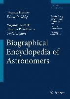 Virginia Trimble, Thomas R. Williams, Katherine Bracher, Richard A. Jarrell, F. Jamil Rajep, Jordan D. Marche - Biographical Encyclopedia of Astronomers, Inbunden