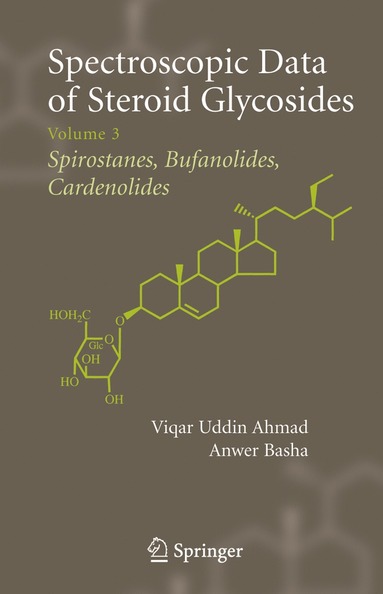 bokomslag Spectroscopic Data of Steroid Glycosides: Spirostanes, Bufanolides, Cardenolides