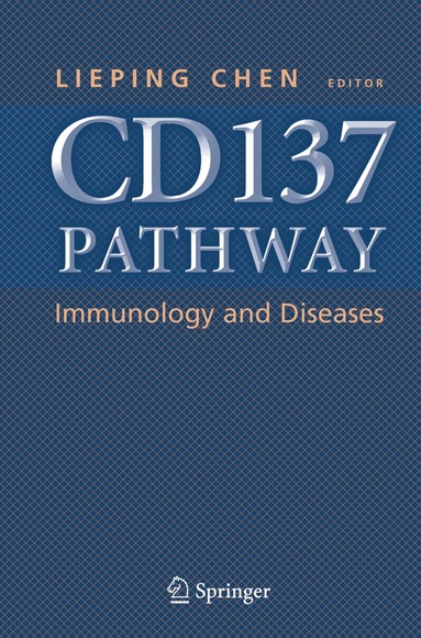 bokomslag CD137 Pathway: Immunology and Diseases