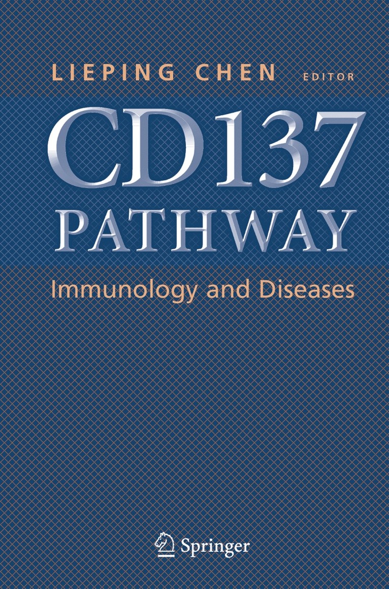Chen, Lieping Chen - CD137 Pathway: Immunology and Diseases, Inbunden