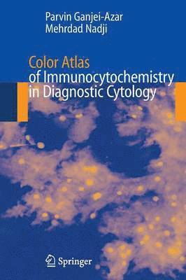bokomslag Color Atlas of Immunocytochemistry in Diagnostic Cytology