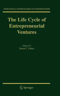 bokomslag The Life Cycle of Entrepreneurial Ventures