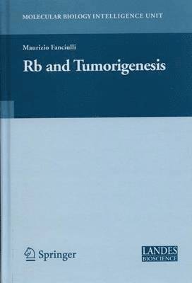 bokomslag Rb and Tumorigenesis