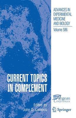 Current Topics in Complement 1