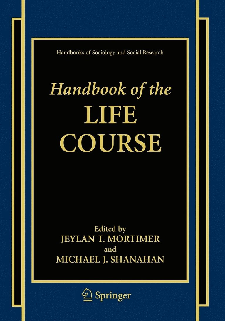 Handbook of the Life Course 1