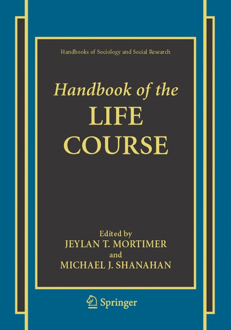 Handbook of the Life Course 1