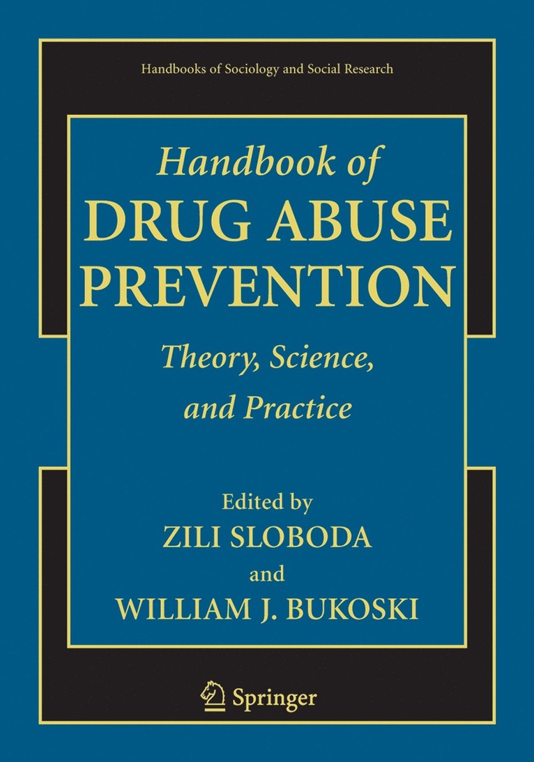 Zili Sloboda, William J. Bukoski, William J Bukoski - Handbook of Drug Abuse Prevention, Häftad