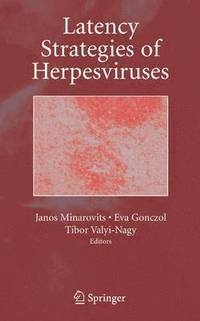 bokomslag Latency Strategies of Herpesviruses