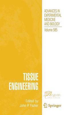 Nancy Fisher, Gerrit L. Verschuur, John P. Fisher - Tissue Engineering, Inbunden