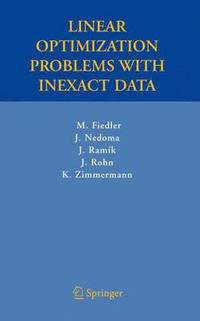 bokomslag Linear Optimization Problems with Inexact Data