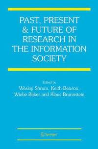bokomslag Past, Present and Future of Research in the Information Society
