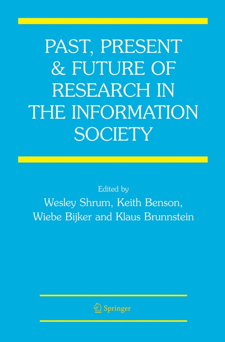 Past, Present and Future of Research in the Information Society 1