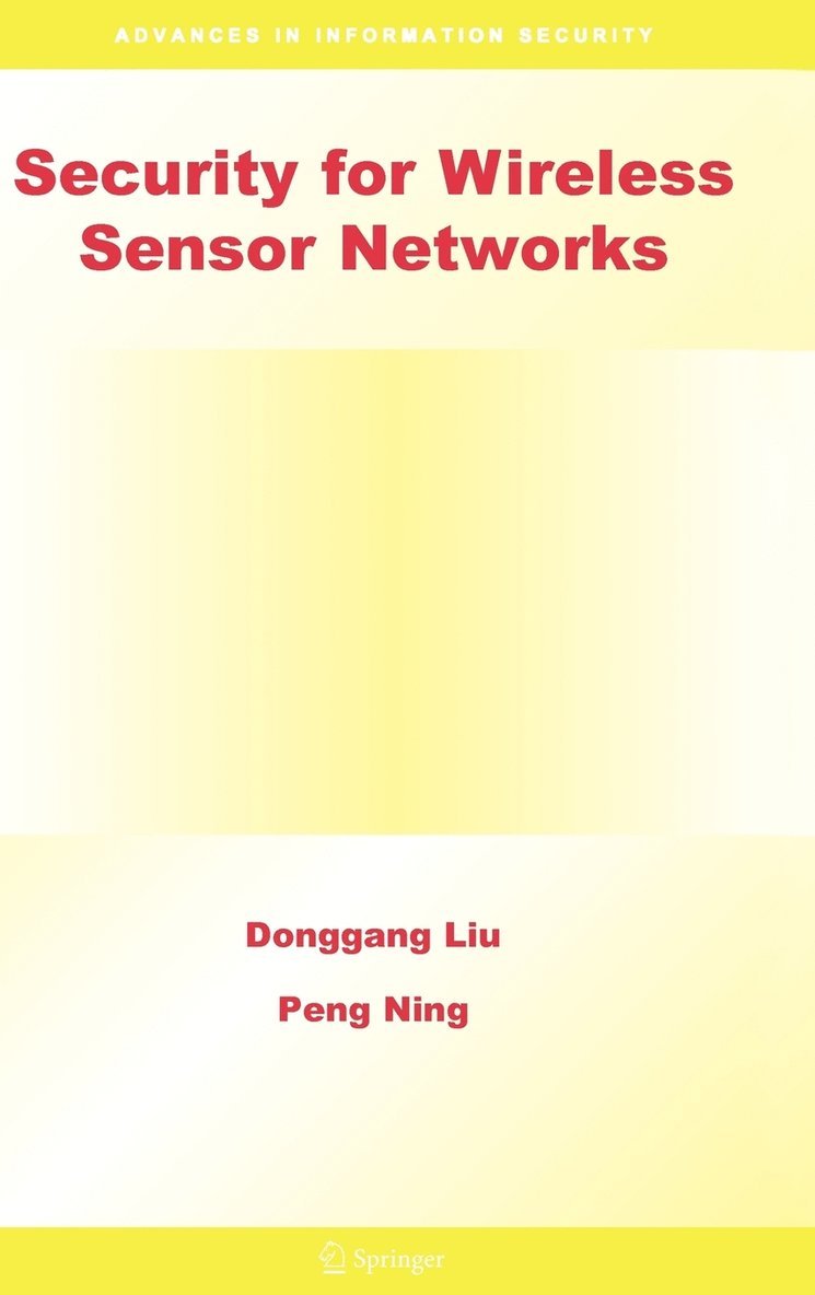 Security for Wireless Sensor Networks 1