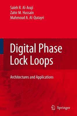 Digital Phase Lock Loops 1