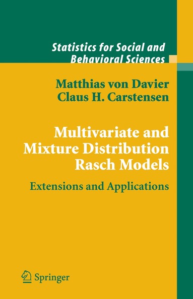 Matthias Davier, Claus H. Carstensen - Multivariate and Mixture Distribution Rasch Models, Inbunden