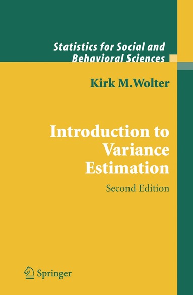 Kirk Wolter - Introduction to Variance Estimation, Inbunden