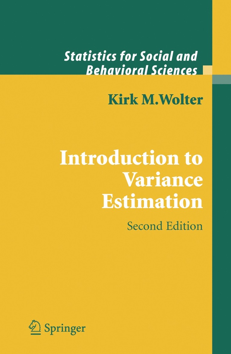 Kirk Wolter - Introduction to Variance Estimation, Inbunden