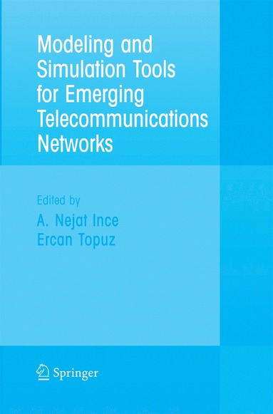 bokomslag Modeling and Simulation Tools for Emerging Telecommunication Networks