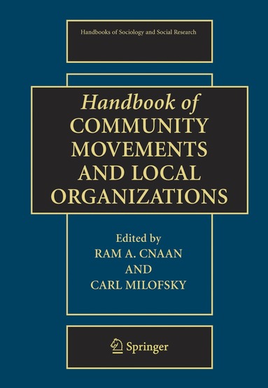 Ram A. Cnaan, Carl Milofsky - Handbook of Community Movements and Local Organizations, Inbunden