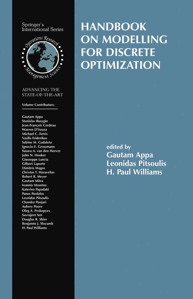 Handbook on Modelling for Discrete Optimization 1