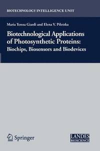 bokomslag Biotechnological Applications of Photosynthetic Proteins