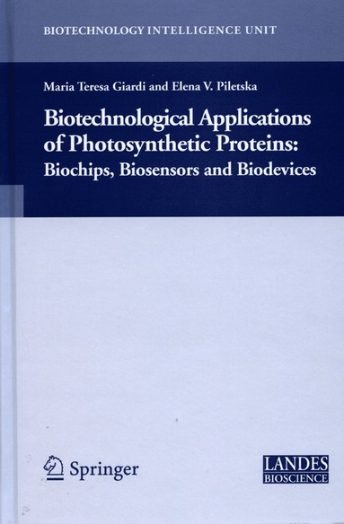 bokomslag Biotechnological Applications of Photosynthetic Proteins