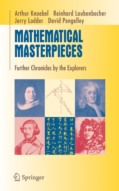 Art Knoebel, Reinhard Laubenbacher, Jerry Lodder, David Pengelley - Mathematical Masterpieces, Inbunden