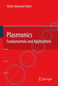 bokomslag Plasmonics: Fundamentals and Applications