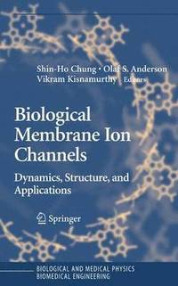 bokomslag Biological Membrane Ion Channels