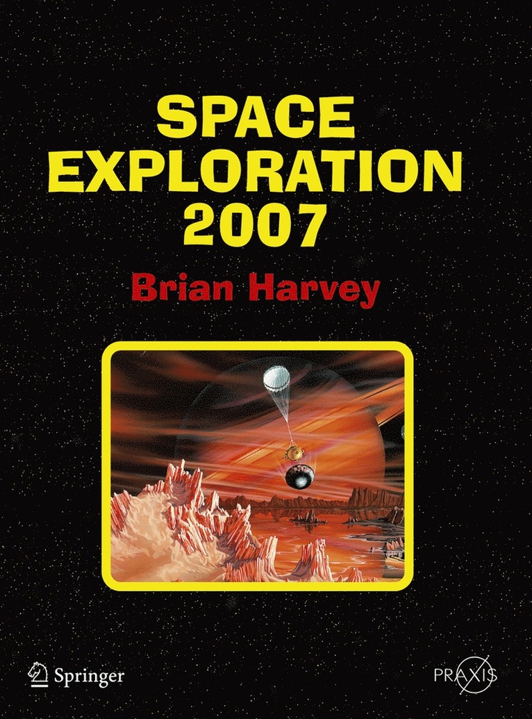 Brian Harvey - Space Exploration 2007, Inbunden