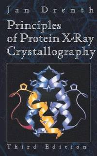 bokomslag Principles of Protein X-Ray Crystallography