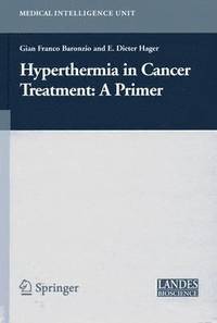 bokomslag Hyperthermia In Cancer Treatment: A Primer