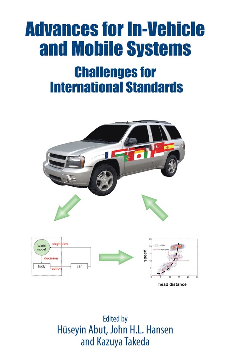 Advances for In-Vehicle and Mobile Systems 1