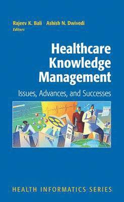 Healthcare Knowledge Management 1