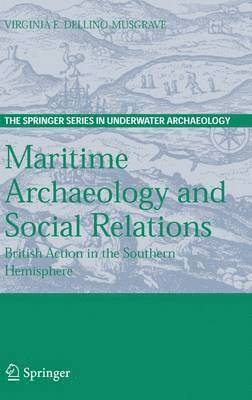 Maritime Archaeology and Social Relations 1