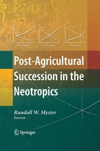 bokomslag Post-Agricultural Succession in the Neotropics