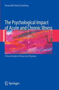bokomslag Psychological Impact of Acute and Chronic Illness: A Practical Guide for Primary Care Physicians